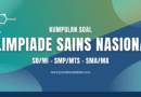 Download Kumpulan Soal OSN Lengkap (SD, SMP, SMA)